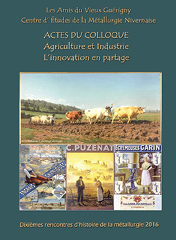 Colloque 2012 : Agriculture et industrie - L'innovation en partage