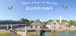 Musée Forges et Marines de Guérigny. Les Forges de La Chaussade.