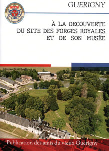 À la découverte du site des Forges royale et de son Musée