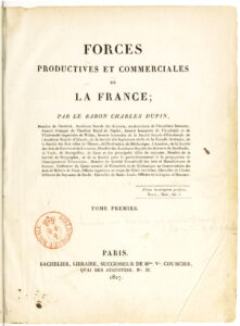 Des industries nivernaises en plein renouveau à l’époque de la Restauration : l’œil de Charles Dupin. Partie 1 : du Morvan à Fourchambault, Guérigny et Nevers. Reproduction de la page de titre de l’ouvrage de Dupin. Source : Gallica-bnf.